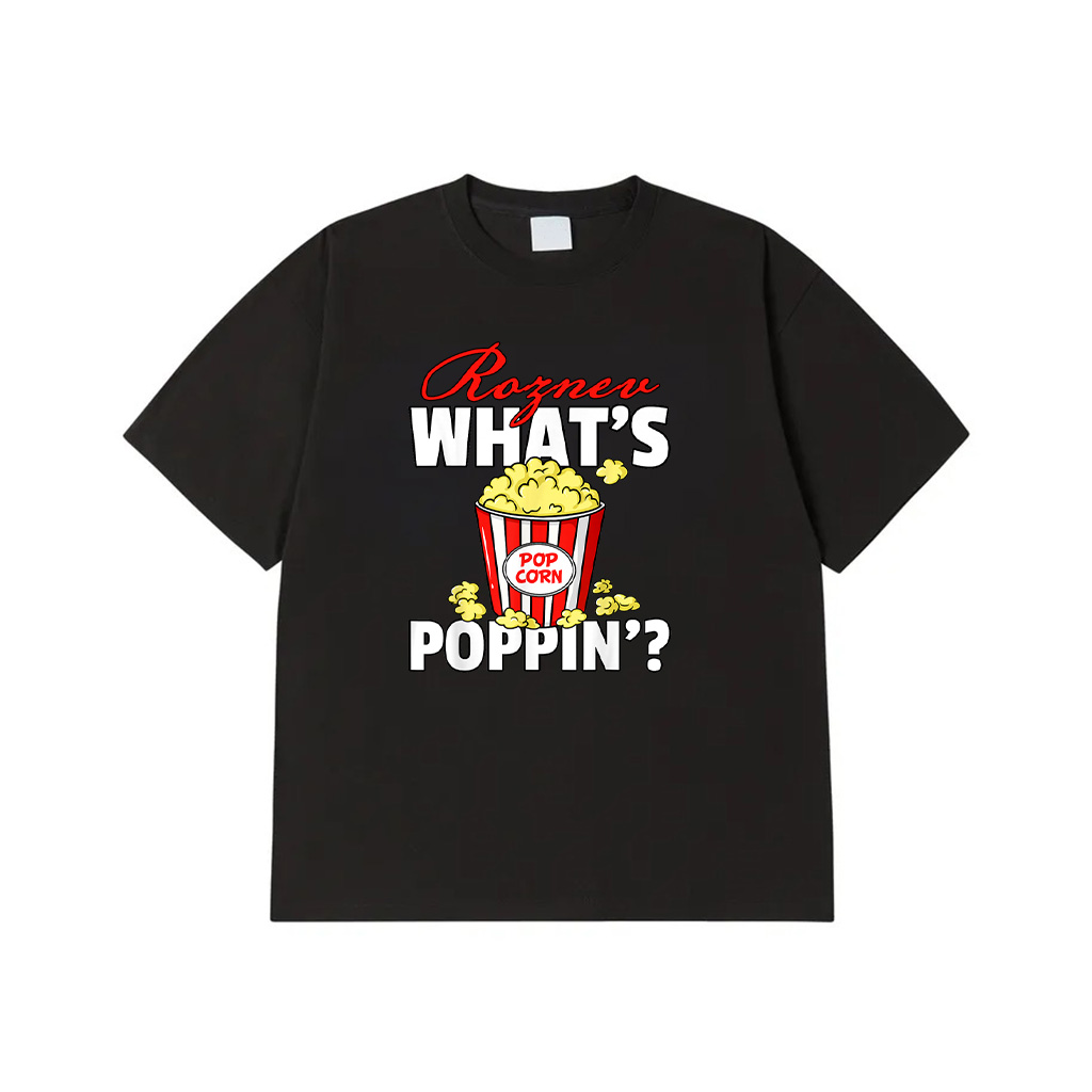 What's Poppin Popcorn Gift Cinema Movie Snack T-Shirt New Arrivals