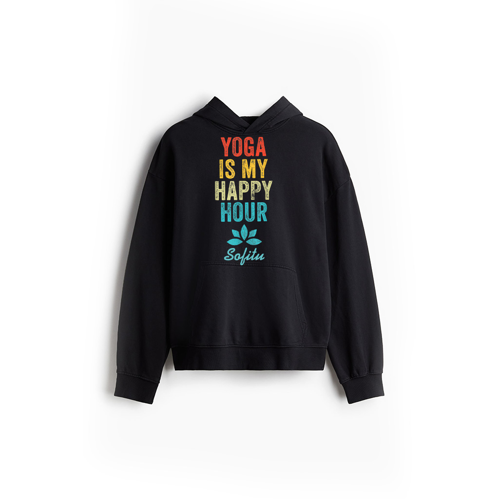 Yoga Is My Happy Hour Meme Vintage Funny Yoga Saying Hoodie