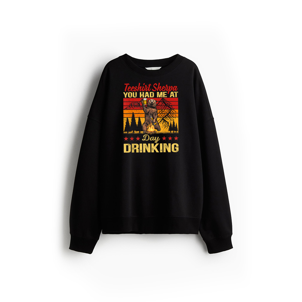 You Had Me At Day Drinking Vintage Bear Drinking Beer Sweatshirt