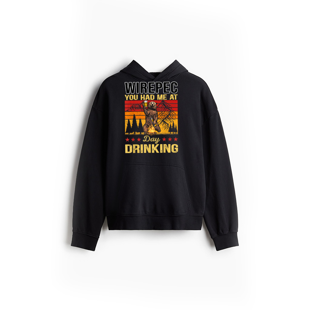 You Had Me At Day Drinking Vintage Bear Drinking Beer Hoodie